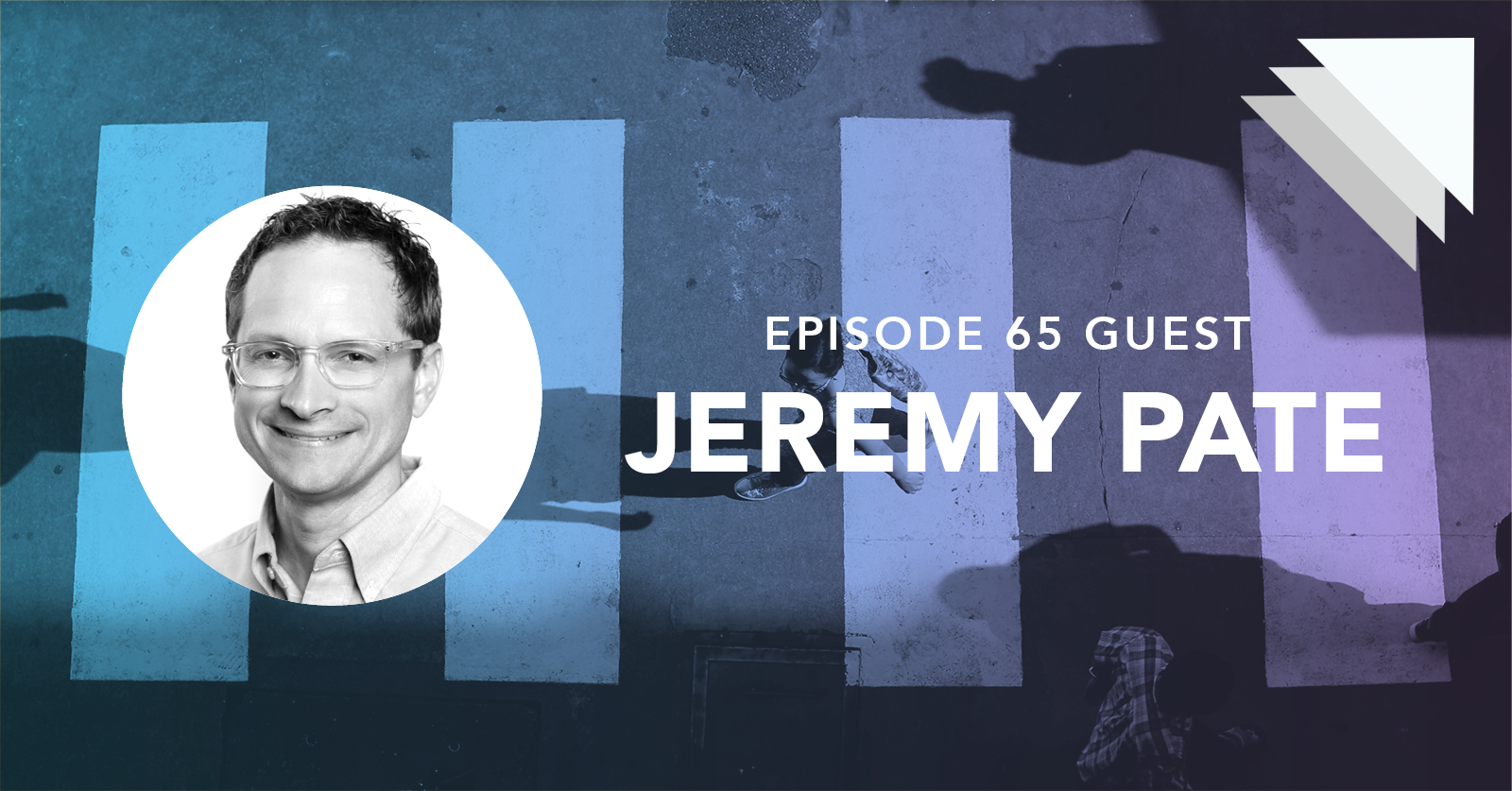 Episode 65 guest Jeremy Pate