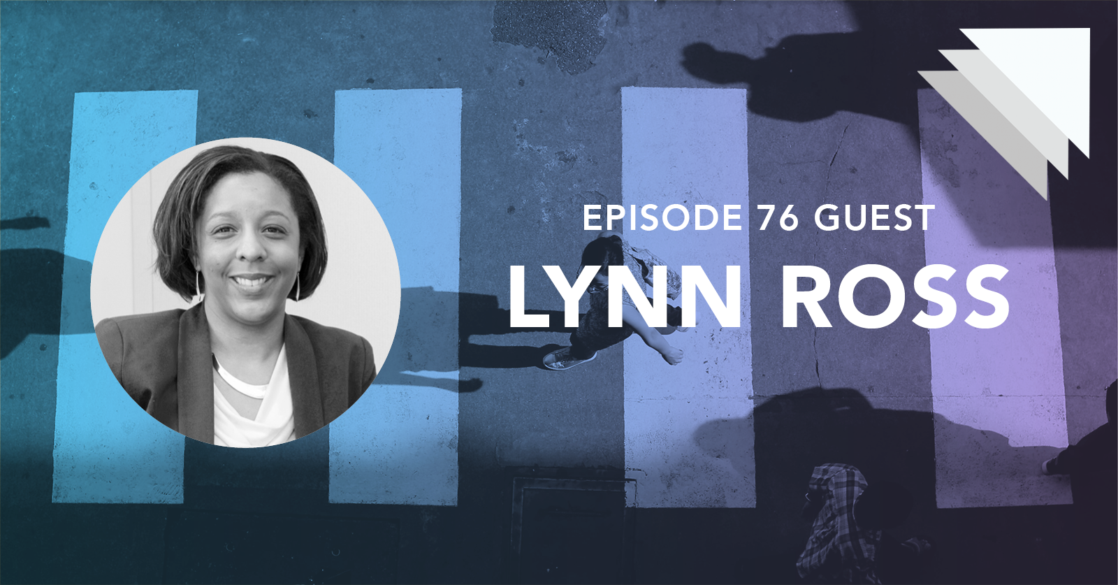episode 76 guest Lynn Ross