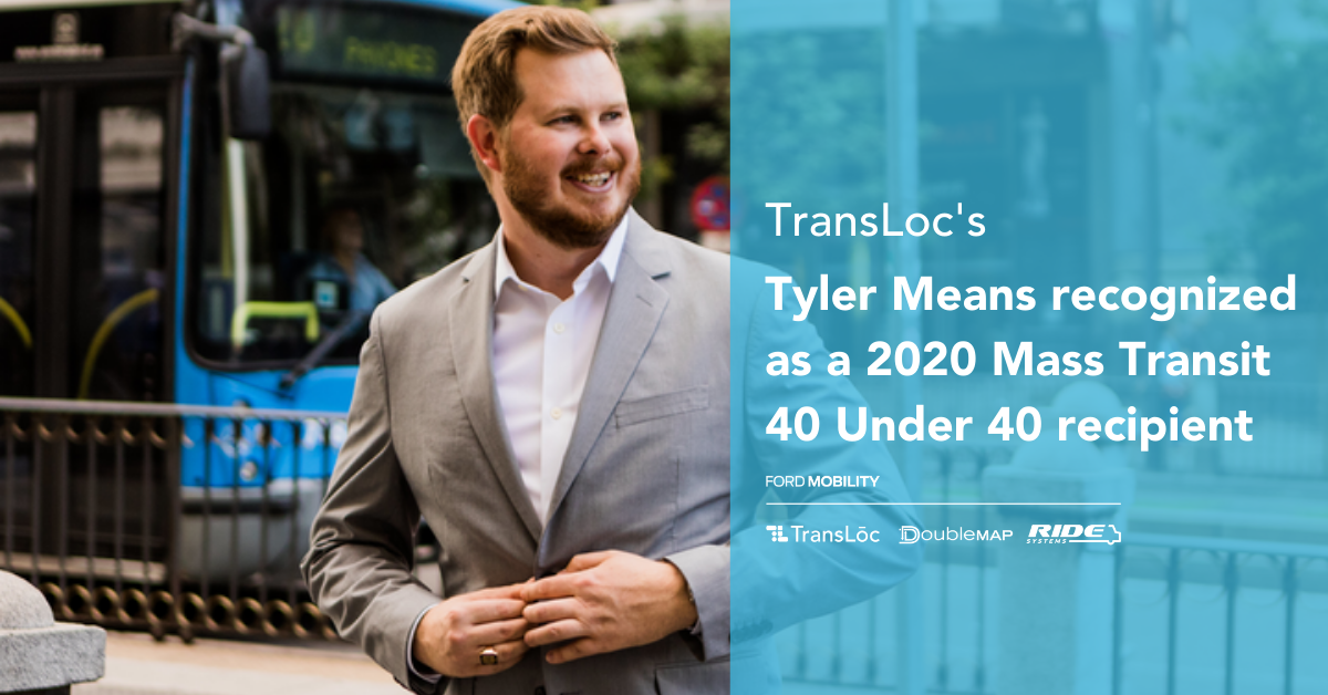 TransLoc's Tyler Means recognized as a 2020 Mass Transit 40 under 40 recipient