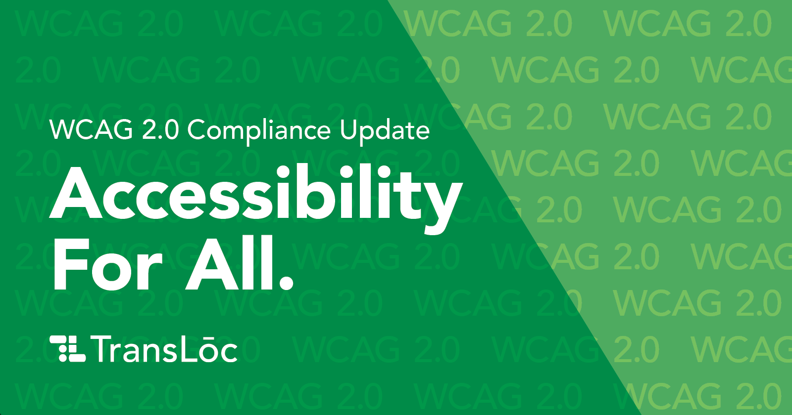 WCAG 2.0 Compliance Update: Accessibility for All