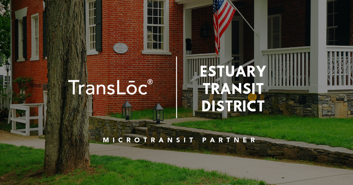 TransLoc and Estuary Transit District