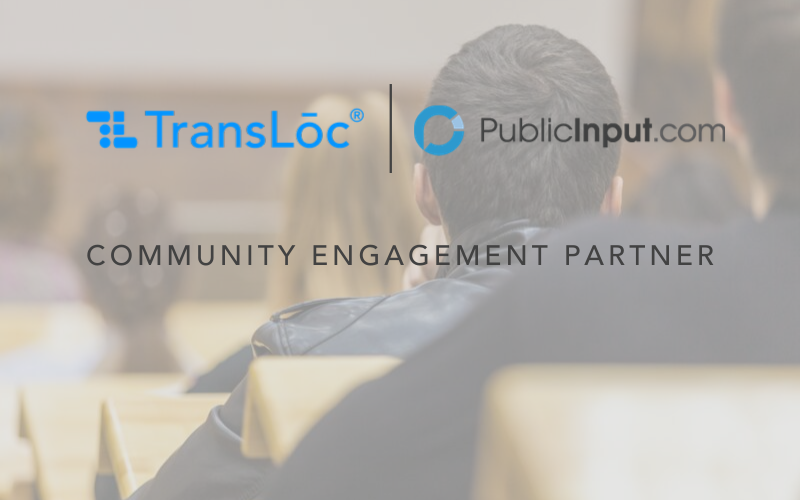 TransLoc, PublicInput.com Community Engagement Partner