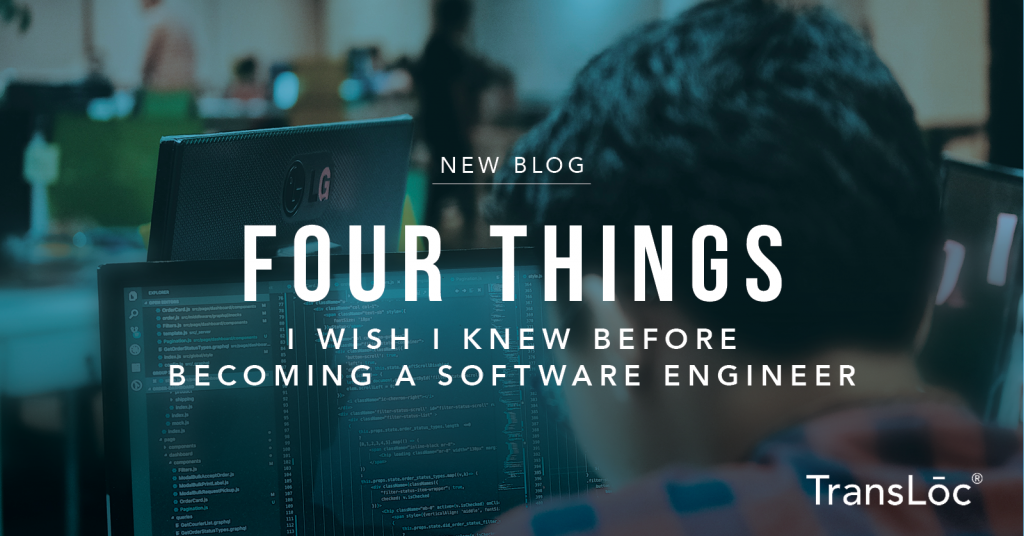 4 Things I Wish I Knew Before Becoming A Software Engineer