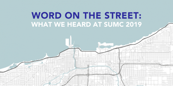 Word on the Street: What we heard at SUMC 2019