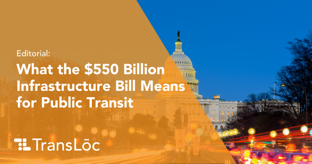 What the Infrastructure Bill Means for Public Transit TransLoc