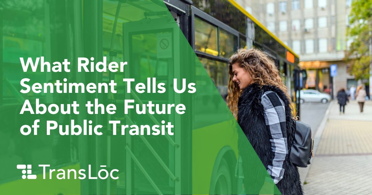 What rider sentiment tells us about the future of public transit