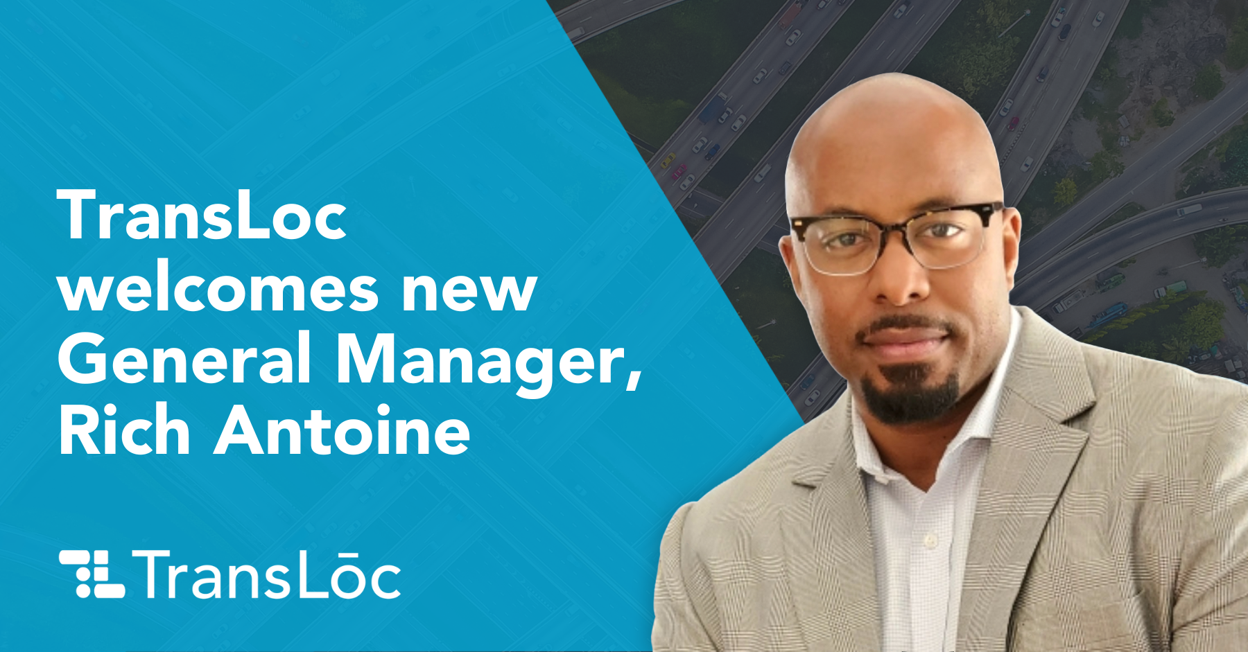 TransLoc welcomes new General Manager Rich Antoine